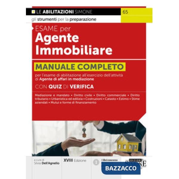Esame per agente immobiliare. Manuale completo