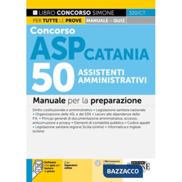 Concorso ASP Catania. 50 assistenti amministrativi. Manuale per la preparazione