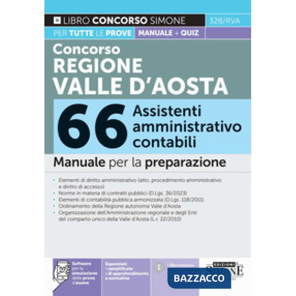 Concorso Regione Valle d'Aosta. 66 assistenti amministrativo contabile. Manuale per la preparazione