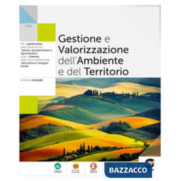 GESTIONE E VALORIZZAZIONE DELL'AMBIENTE E DEL TERRITORIO