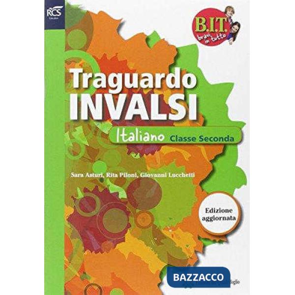 BIT TRAGUARDO PROVE INVALSI ITA 2