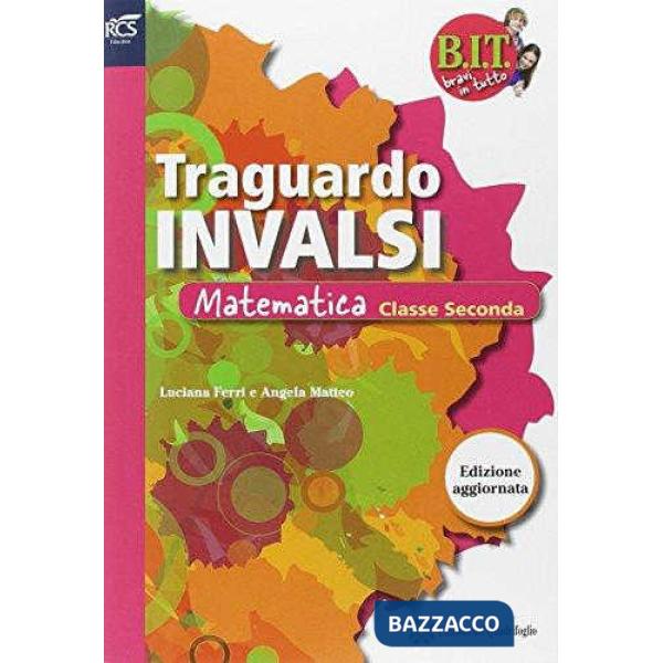 BIT TRAGUARDO PROVE INVALSI MAT 2