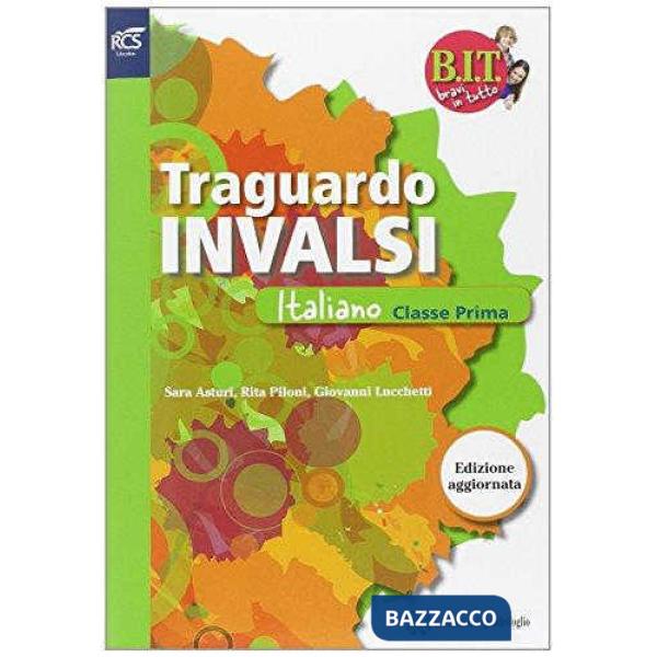 BIT TRAGUARDO PROVE INVALSI ITA 1