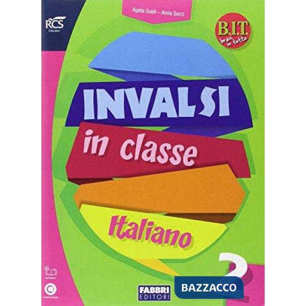 BIT-INVALSI IN CLASSE ITALIANO 2