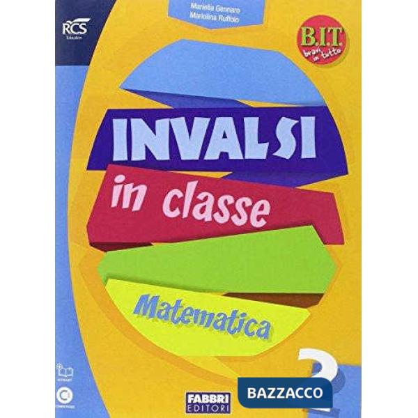 BIT-INVALSI IN CLASSE MATEMATICA 2