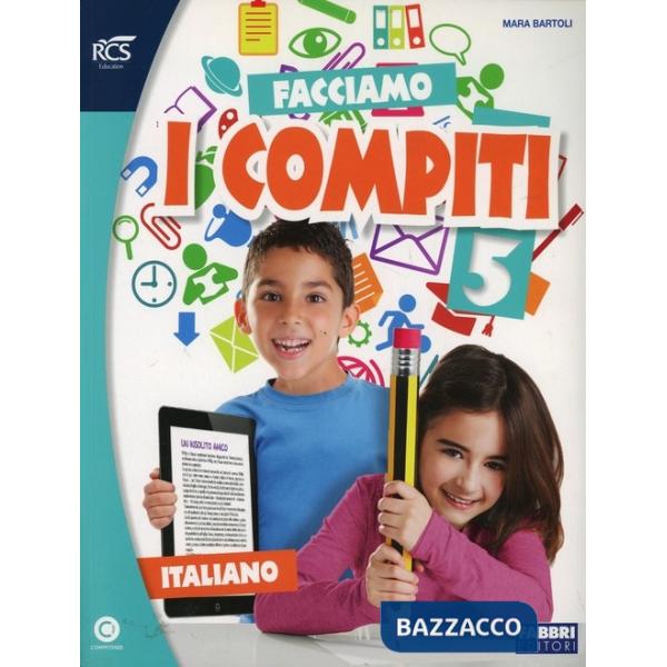 FACCIAMO I COMPITI ITALIANO 5