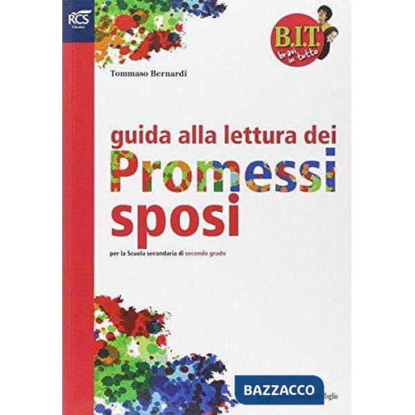 BIT - GUIDA LETTURA PROMESSI SPOSI