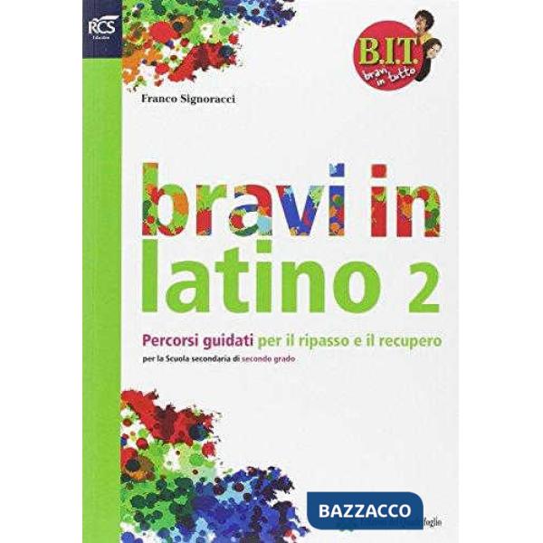 BIT - BRAVI IN LATINO 2