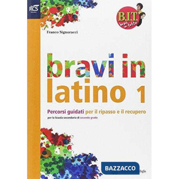 BIT - BRAVI IN LATINO 1