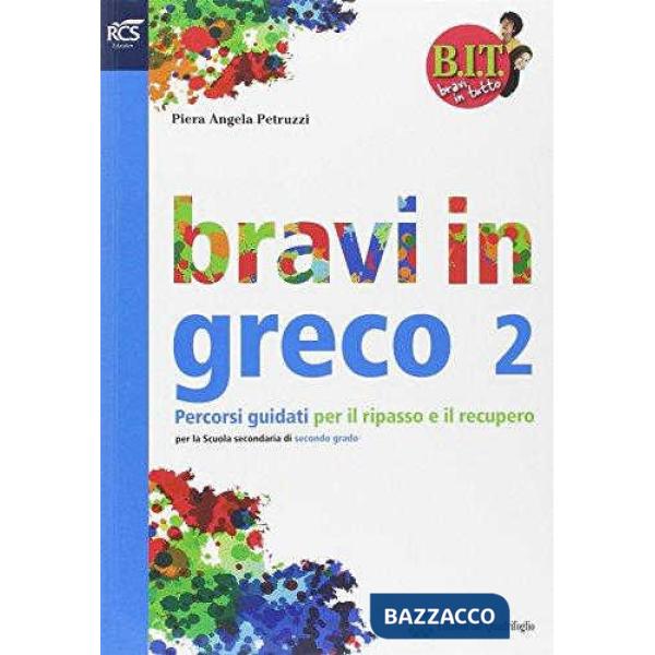 BIT - BRAVI IN GRECO 2
