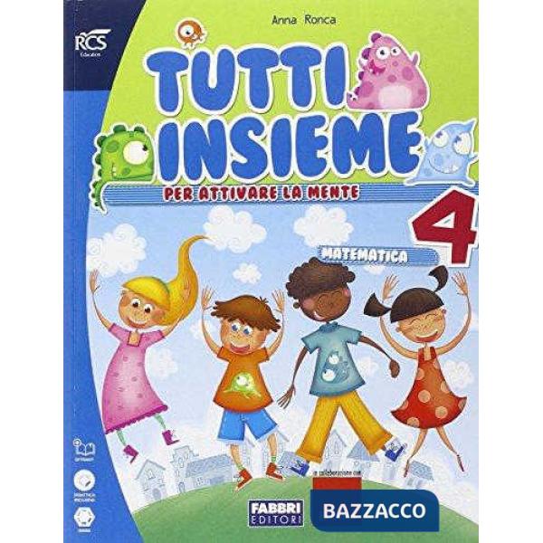TUTTI INSIEME + PIU FORTI SET MATEMATICA 4