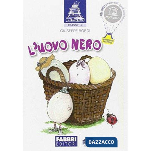 I PICCOLETTI - L'UOVO NERO
