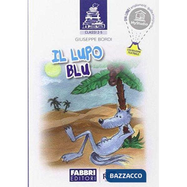 I PICCOLETTI - IL LUPO BLU