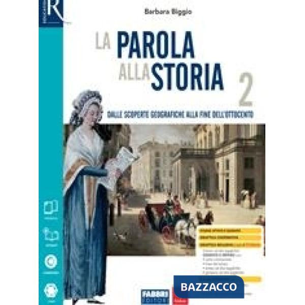 PAROLA ALLA STORIA (LA) CLASSE 2 - OPENBOOK