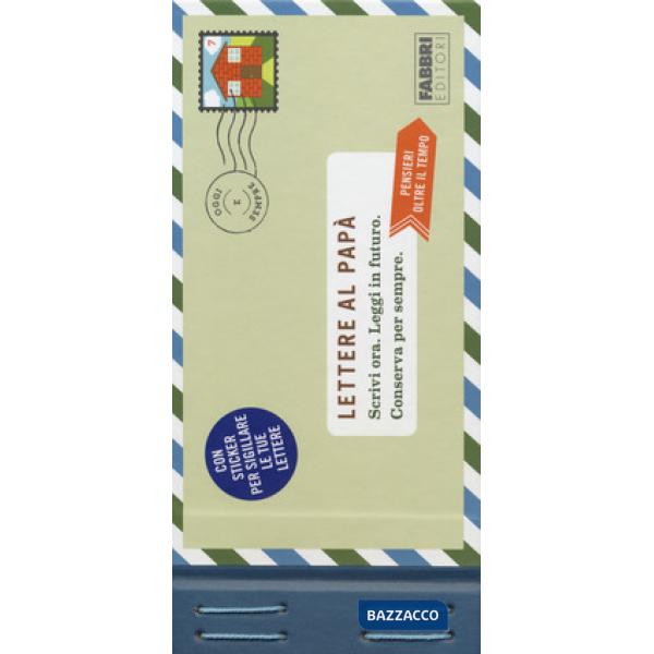 Lettere al papà. Con adesivi