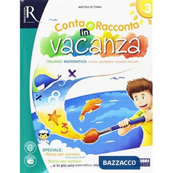 CONTA E RACCONTA IN VACANZA 3 SET