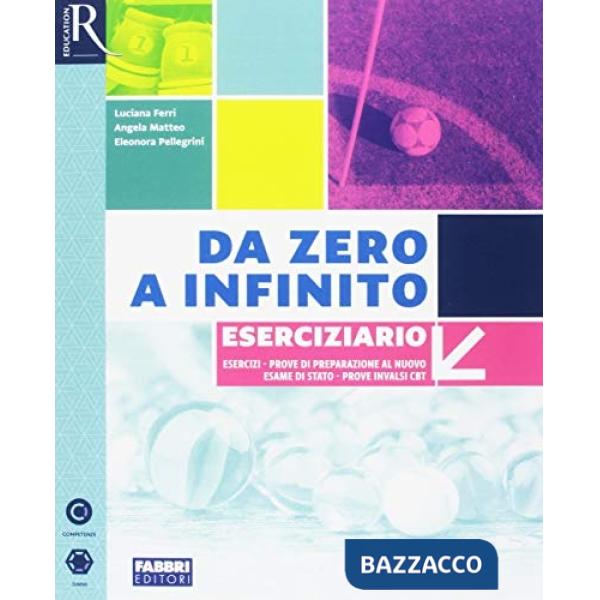 DA ZERO A INFINITO ESERCIZIARIO MATE SET
