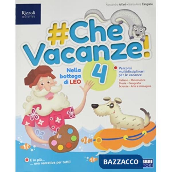 CHE VACANZE! 4 VOL.
