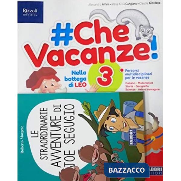 CHE VACANZE! 3 SET