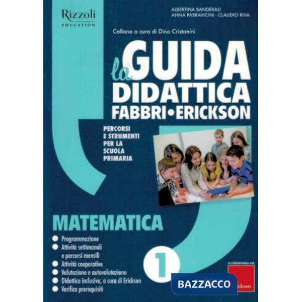 La nuova guida Fabbri. Matematica. Guida per l'insegnante della 1ª classe elementare