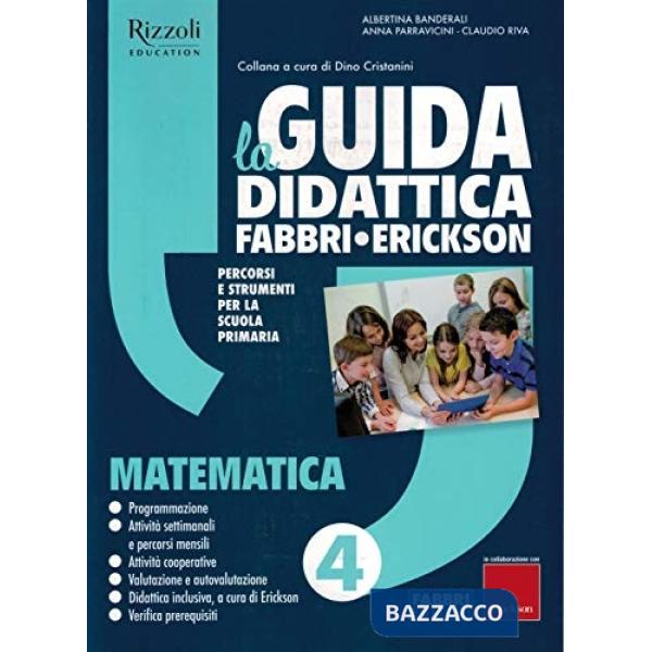 La Guida didattica Fabbri - Erickson. Matematica 4