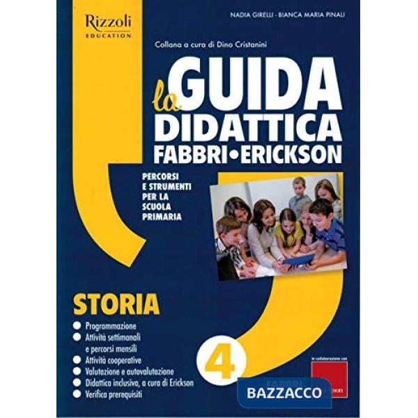 La Guida didattica Fabbri - Erickson. Storia 4