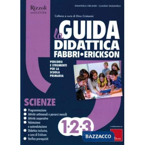 La Guida didattica Fabbri - Erickson. Scienze 1-2-3