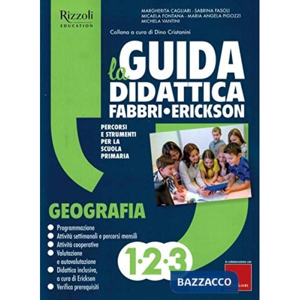 La Guida didattica Fabbri - Erickson. Geografia 1-2-3