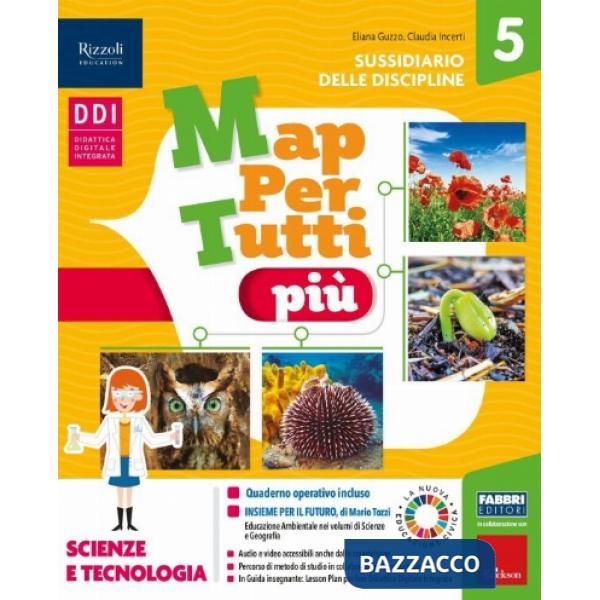 MAPPERTUTTI PI + SCIENZE 5 + MATEMATICA 5 + HUB KIDS + HUB KIT ED.202