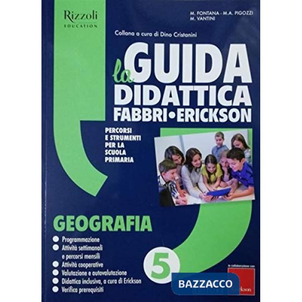 La Guida didattica Fabbri - Erickson. Geografia 5