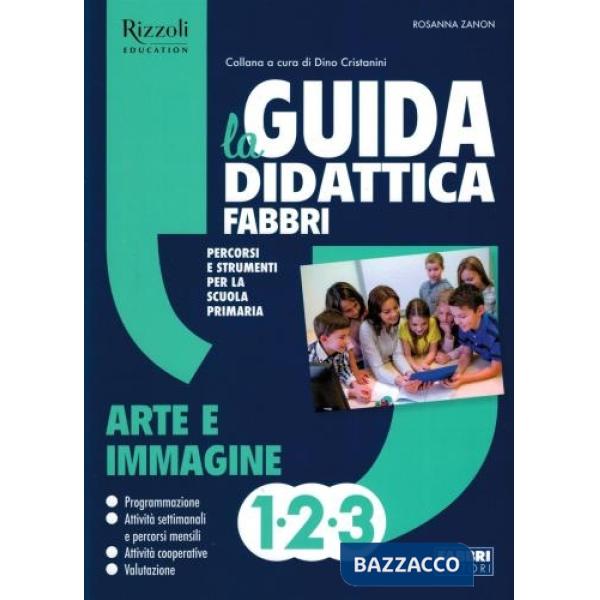 La Guida didattica Fabbri - Erickson. Arte e immagine 1