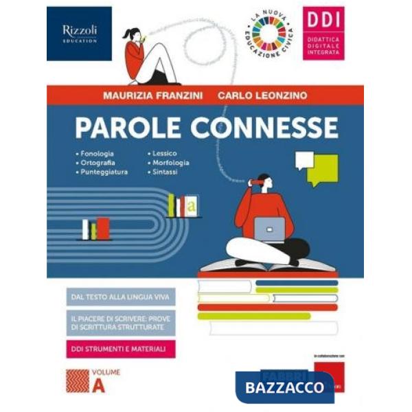 PAROLE CONNESSE VOL. A + PAROLE CHE FANNO STRADA