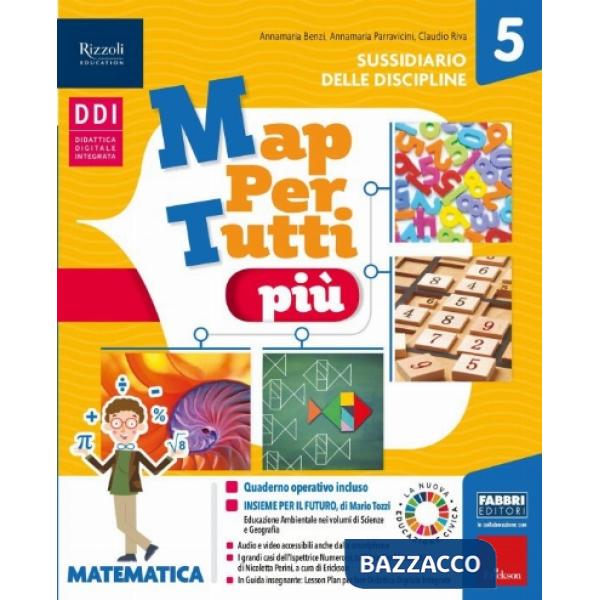 MAPPERTUTTI PIU MATEMATICA - SCIENZE + HUB KIDS + HUB KIT