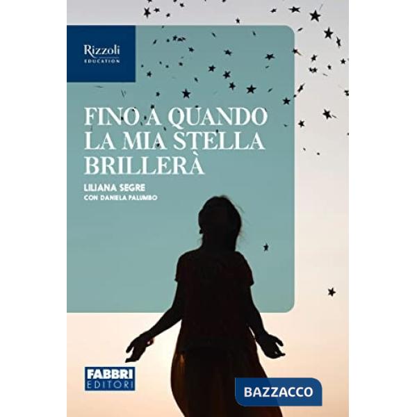 FINO A QUANDO LA MIA STELLA BRILLERA' (CL 3)