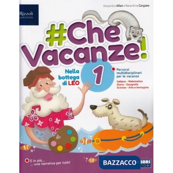 Che vacanze! Per la scuola elementare