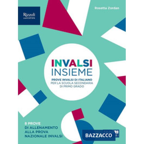 INVALSI INSIEME - PROVE INVALSI ITALIANO - LIBRO DIGITALE