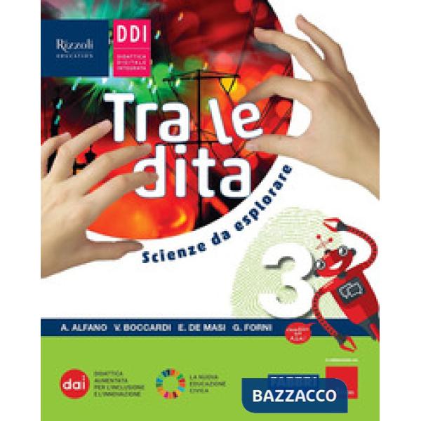 TRA LE DITA. SCIENZE DA ESPLORARE - LIBRO DIGITALE