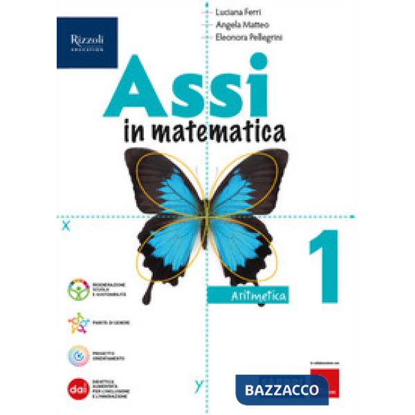 ASSI IN MATEMATICA 1 ARITMETICA-GEOMETRIA + QUADERNO ESERCIZI