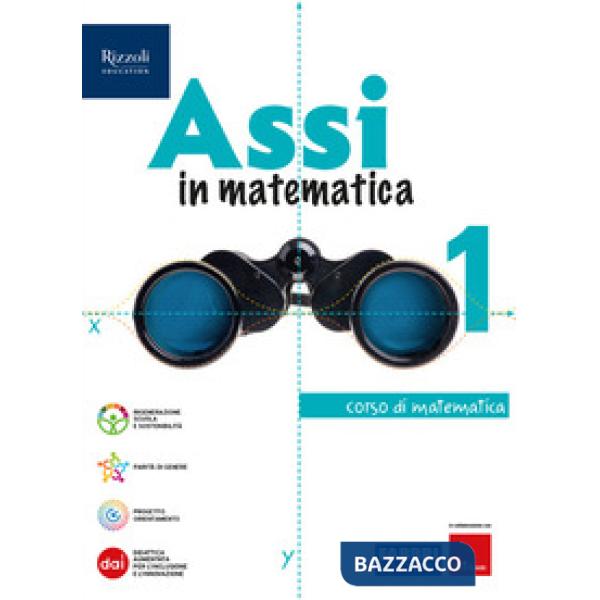 ASSI IN MATEMATICA 1 + QUADERNO ESERCIZI