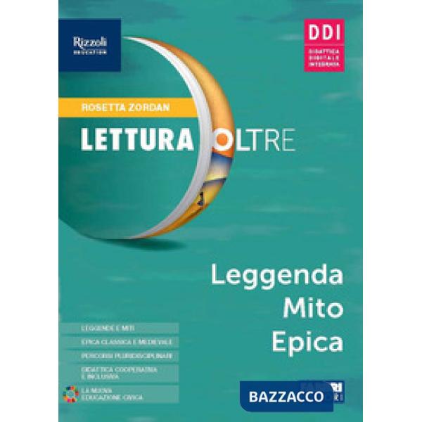 LETTURA E OLTRE-LEGGENDA MITO EPICA + HUB