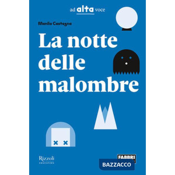 LA NOTTE DELLE MALOMBRE CL. 3