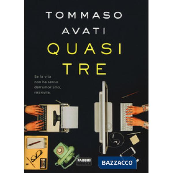 Quasi tre