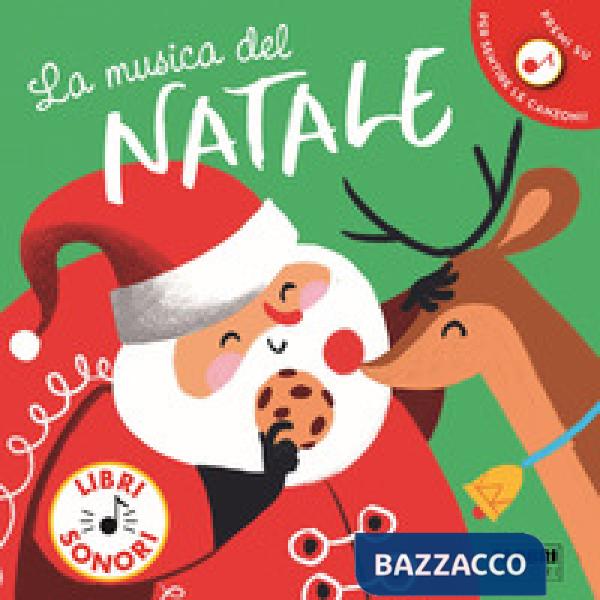 Musica del Natale. Libro sonoro. Ediz. a colori (La)