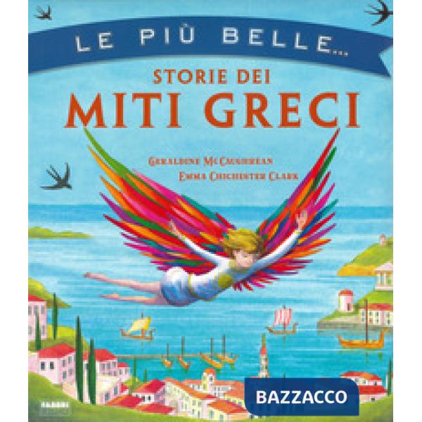 Più belle storie dei miti greci (Le)