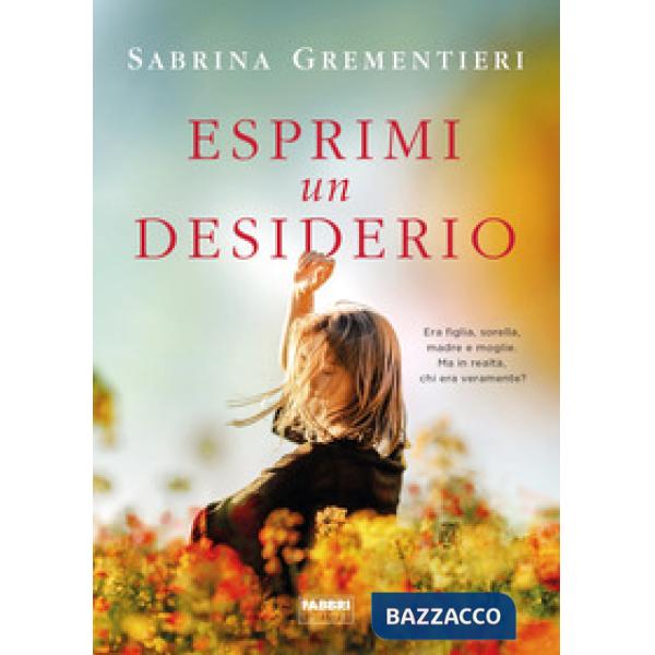 Esprimi un desiderio