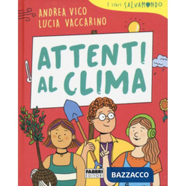 Attenti al clima. I libri Salvamondo