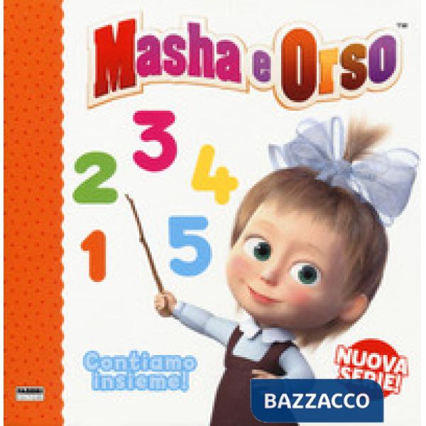 Contiamo insieme! Masha e Orso. Ediz. a colori