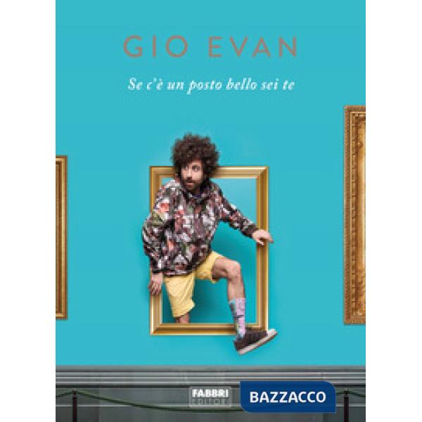 Se c'è un posto bello sei te