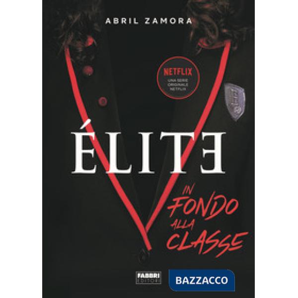 Élite. In fondo alla classe
