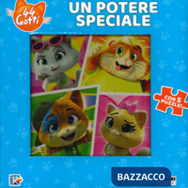 Potere speciale. 44 gatti. Ediz. a colori (Un)